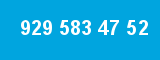 929 583 47 52